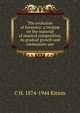 The evolution of harmony; a treatise on the material of musical composition, its gradual growth and elementary use, C H. 1874-1944 Kitson 