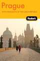 Prague With Highlights of the Czech Republic, Fodor's Travel Publications 