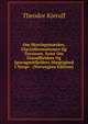 Om Skuringsm?rker, Glacialformationen Og Terrasser, Samt Om Grundfjeldets Og Sparagmitfjeldets M?gtighed I Norge . (Norwegian Edition), Theodor Kjerulf 
