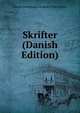 Skrifter (Danish Edition), Norske Videnskaps-akademi I Oslo Klasse 
