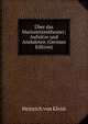 Uber das Marionettentheater; Aufsatze und Anekdoten (German Edition), Heinrich von Kleist 