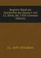 Register-Band zur Geschichte des Drama's von J.L. Klein, Bd. I-XIII (German Edition), J L. 1810-1876 Klein 