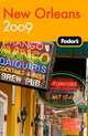 Fodor's New Orleans 2009, Fodor's Travel Publications 