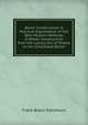 Boiler Construction: A Practical Explanation of the Best Modern Methods of Boiler Construction from the Laying Out of Sheets to the Completed Boiler, Frank Brasil Kleinhans 
