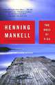 The Dogs of Riga (Kurt Wallander Series #2), Mankell Henning 
