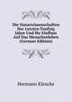 Die Naturwissenschaften Der Letzten Funfzig Jahre Und Ihr Einfluss Auf Das Menschenleben (German Edition), Hermann Klencke 