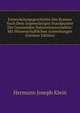 Entwickelungsgeschichte Des Kosmos Nach Dem Gegenwartigen Standpunkte Der Gesammten Naturwissenschaften: Mit Wissenschaftlichen Anmerkungen (German Edition), Hermann Joseph Klein 