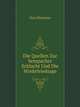Die Quellen Zur Sempacher Schlacht Und Die Winkelriedsage, Otto Kleissner 