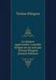 La duegne apprivoisee; comedie lyrique en un acte par Tristan Klingsor (French Edition), Tristan Klingsor 