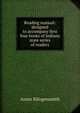 Reading manual: designed to accompany first four books of Indiana state series of readers, Annie Klingensmith 