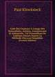 Code Des Couleurs ? L'usage Des Naturalistes, Artistes, Commer?ants Et Industriels: 720 ?chantillons De Couleurs Class?s Dapr?s La M?thode Chevreul Simplifi?e (French Edition), Paul Klincksieck 