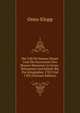 Der Fall De Hauses Stuart Und Die Succession Des Hauses Hannover in Gross-Britannien Und Irland: Bd. Die Kriegsjahre 1702 Und 1703 (German Edition), Onno Klopp 