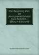 De Regeling Van De Aansprakelijkheid Des Reeders . (Dutch Edition), Huijbert Nicolaas Kluijver 