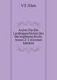 Archiv Fur Die Landesgeschichte Des Herzogthums Krain, Issues 2-3 (German Edition), V F. Klun 