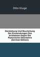 Darstellung Und Beurteilung Der Einwendungen Des Aristoteles Gegen Die Platonische Ideenlehre (German Edition), Otto Kluge 