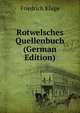 Rotwelsches Quellenbuch (German Edition), Friedrich Kluge 