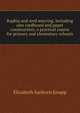 Raphia and reed weaving, including also cardboard and paper construction; a practical course for primary and elementary schools, Elizabeth Sanborn Knapp 