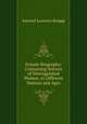 Female Biography: Containing Notices of Distinguished Women, in Different Nations and Ages, Samuel Lorenzo Knapp 