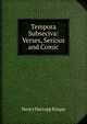 Tempora Subseciva: Verses, Serious and Comic, Henry Hartopp Knapp 