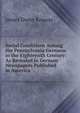 Social Conditions Among the Pennsylvania Germans in the Eighteenth Century: As Revealed in German Newspapers Published in America, James Owen Knauss 