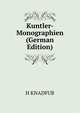 Kuntler- Monographien (German Edition), H KNADFUB 