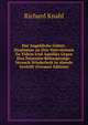 Der Angebliche Gotter-Dualismus an Den Votivsteinen Zu Videm Und Aquilaja Gegen Den Neuesten Behauptungs-Versuch Wiederholt in Abrede Gestellt (German Edition), Richard Knabl 