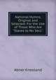 National Hymns, Original and Selected: For the Use of Those Who Are "Slaves to No Sect.", Abner Kneeland 