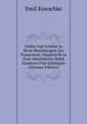 Gothe Und Schiller in Ihren Beziehungen Zur Frauenwelt: Dargestellt in Zwei Abschnitten Nebst Zusatzen Und Anhangen (German Edition), Emil Kneschke 