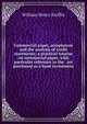 Commercial paper, acceptances and the analysis of credit statements; a practical treatise on commercial paper, with particular reference to the . are purchased as a bank investment, William Henry Kniffin 