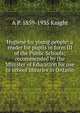 Hygiene for young people: a reader for pupils in form III of the Public Schools; recommended by the Minister of Education for use in school libraries in Ontario, A P. 1859-1935 Knight 