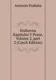 Knihovna Kapituln? V Praze, Volume 2, part 2 (Czech Edition), Antonin Podlaha 