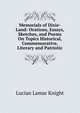 Memorials of Dixie-Land: Orations, Essays, Sketches, and Poems On Topics Historical, Commemorative, Literary and Patriotic, Knight, Lucian Lamar, 1868-1933 