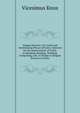 Elegant Extracts: Or Useful and Entertaining Pieces of Poetry: Selected for the Improvement of Youth, in Speaking, Reading, Thinking, Composing, and . in Design to Elegant Extracts in Prose, Vicesimus Knox 