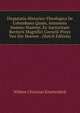 Disputatio Historico-Theologica De Columbano Quam, Annuente Summo Numine, Ex Auctoritate Rectoris Magnifici Cornelii Pruys Van Der Hoeven . (Dutch Edition), Willem Christian Knottenbelt 