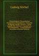 Chronologisch-Thematisches Verzeichniss S?mmtlicher Tonwerke Wolfgang Amade Mozart's: Nebst Angabe Der Verloren Gegangenen, Unvollendeten, . Compositionen Desselben (German Edition), Ludwig Kochel 