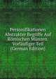 Personifikationen Abstrakter Begriffe Auf Romischen Munzen. Vorlaufiger Teil (German Edition), 