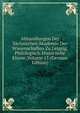 Abhandlungen Der Sachsischen Akademie Der Wissenschaften Zu Leipzig, Philologisch-Historische Klasse, Volume 15 (German Edition), 