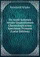 De Arati Solensis Aetate Quaestionum Chronologicarum Specimen Primum (Latin Edition), Reinhold Kopke 