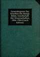Generalregister Der Schriften Der Konigl. Bohm. Gesellschaft Der Wissenschaften, 1884-1904 (Czech Edition), 