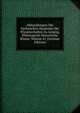 Abhandlungen Der Sachsischen Akademie Der Wissenschaften Zu Leipzig, Philologisch-Historische Klasse, Volume 61 (German Edition), 