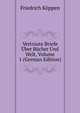 Vertraute Briefe Uber Bucher Und Welt, Volume 1 (German Edition), Friedrich Koppen 