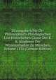 Sitzungsberichte Der Philosophisch-Philologischen Und Historischen Classe Der K.B. Akademie Der Wissenschaften Zu Munchen, Volume 1876 (German Edition), 