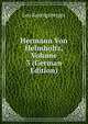 Hermann Von Helmholtz, Volume 3 (German Edition), Leo Koenigsberger 
