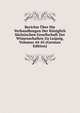 Berichte Uber Die Verhandlungen Der Koniglich Sachsischen Gesellschaft Der Wissenschaften Zu Leipzig, Volumes 44-45 (German Edition), 