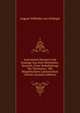 Lateinische Hymnen Und Gesange Aus Dem Mittelalter: Deutsch, Unter Beibehaltung Der Versmasse : Mit Beigedruckten Lateinischem Urtexte (German Edition), August Wilhelm von Schlegel 