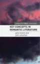 Key Concepts in Romantic Literature, Jane Moore, John Strachan 