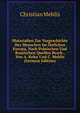 Materialien Zur Vorgeschichte Des Menschen Im Ostlichen Europa, Nach Polnischen Und Russischen Quellen Bearb., Von A. Kohn Und C. Mehlis (German Edition), Christian Mehlis 