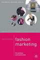 Mastering Fashion Marketing, Tim Jackson 