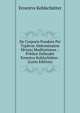 De Corporis Pondere Per Typhvm Abdominalem Mvtato Meditationes .: Pvblice Defendet Ernestvs Kohlschutter . (Latin Edition), Ernestvs Kohlschutter 