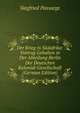 Der Krieg in Sudafrika: Vortrag Gehalten in Der Abteilung Berlin Der Deutschen Kolonial-Gesellschaft (German Edition), Siegfried Passarge 